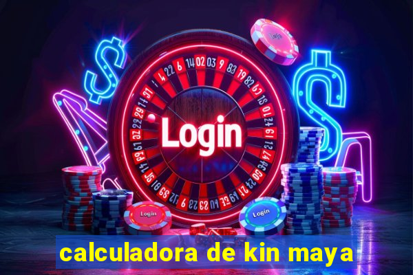 calculadora de kin maya